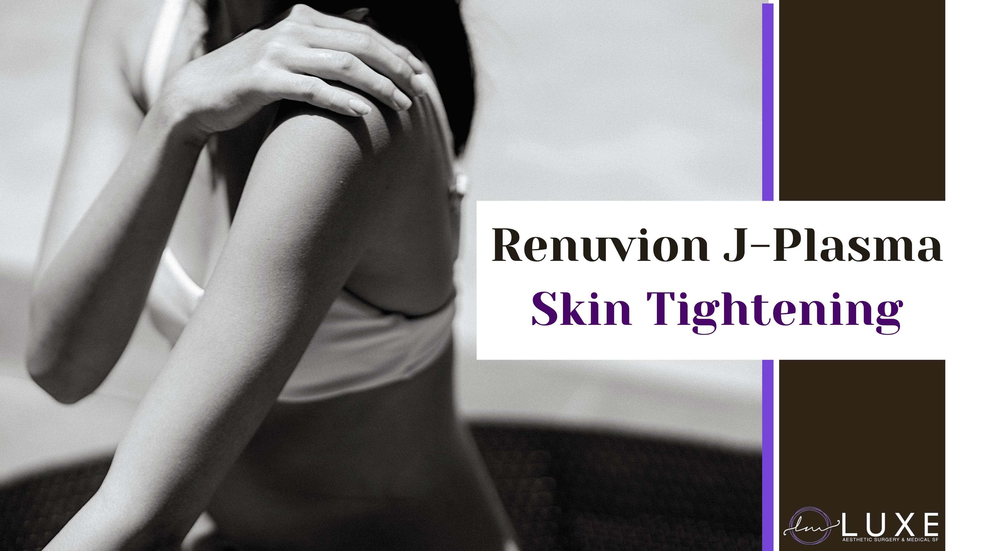 J-Plasma Skin Tightening